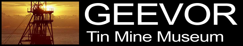 Geevor Tin Mine Museum - Cornwall