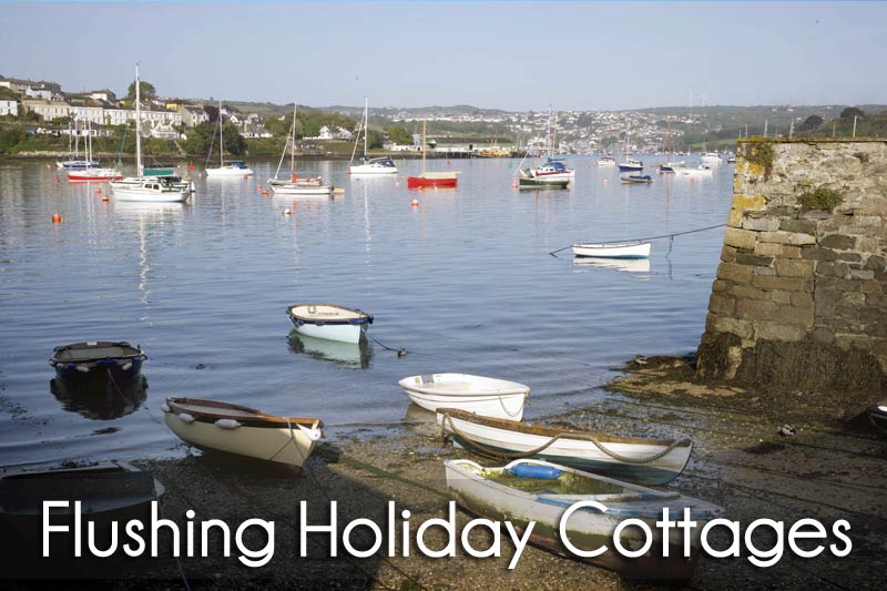 Flushing Holiday Cottages Self Catering Holidays in Flushing and Falmouth