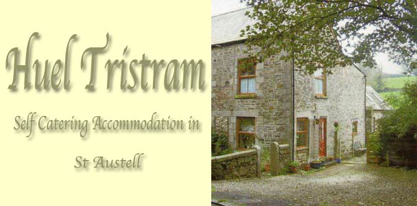 Huel Tristram - Self Catering  in St Austell